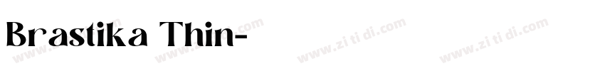 Brastika Thin字体转换